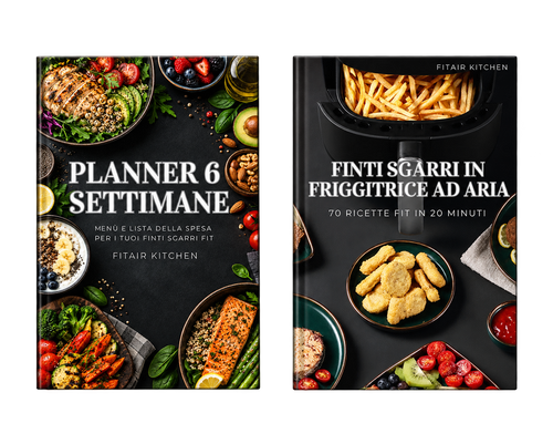Finti Sgarri in Friggitrice ad Aria: 70 Ricette Fit + Planner 6 Settimane